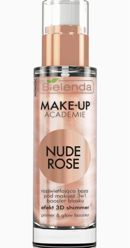 BIELENDA MAKE - UP ACADEMIE NUDE ROSE Rozświetlająca baza pod makijaż 3w1, 30g