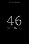 Xavier Messing - 46 Seconds A Spy Thriller English Edition