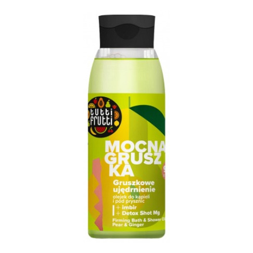 Tutti Frutti Mocna Gruszka Ujędrniający Olejek do Kąpieli i pod Prysznic Gruszka i Imbir + Detox Shot Mg 400ml