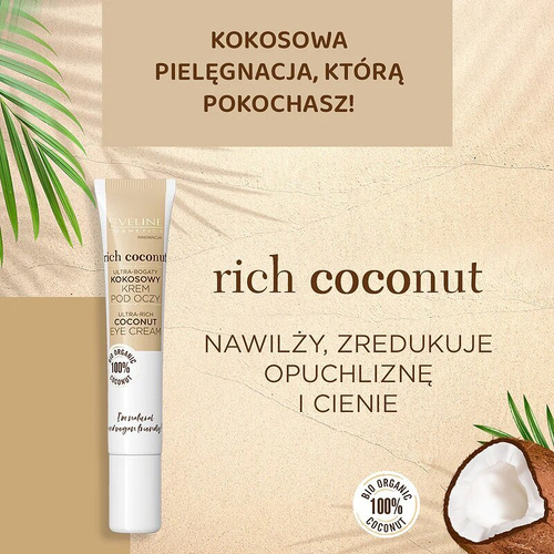 Eveline Rich Coconut Ultra Kokosowy Krem Przeciwzmarszczkowy pod Oczy z Masłem Shea 20ml