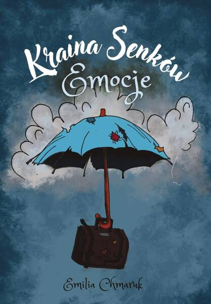 Emilia Chmaruk - Dreamland Emotions Polish Edition