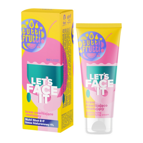 Tutti Frutti Let's Face It Moisturizing - Mattifying Cream with Hyaluronic Acid 1% + Nutri Shot E+F 50ml