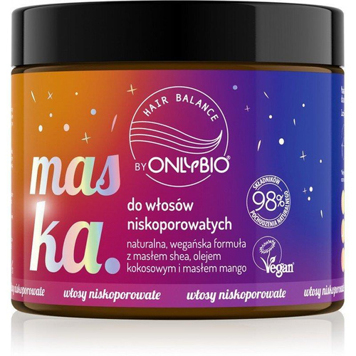 Onlybio Hair Balance Mask for Low Porosity Hair with Shea Butter and Coconut Oil 400ml